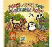 Riva’s Sunny Day Scavenger Hunt: A Sweet Bengal Cat Adventure (A Picture Book for Kids Ages 3-5)