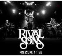 Rival Sons - Pressure & Time