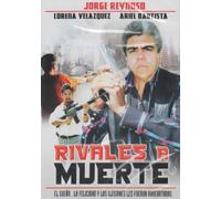 Rivales A Muerte