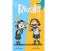 Rivals: An Illustrated Chapter Book About an Unlikely Friendship