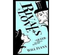 Rivals in Love: A Queer Victorian Romcom