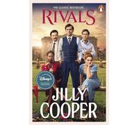 Rivals: The steamy romance from the Sunday Times bestseller, now the hottest series on TV [cover may vary] (Rutshire Chronicles Book 2) (Rutshire Chronicles, 2)