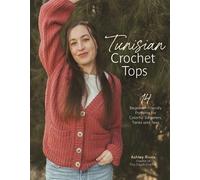 Rivas Ashley Tunisian Crochet Tops Book NUEVO