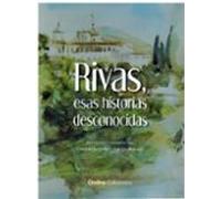 Rivas Esas Historias Deconocidas