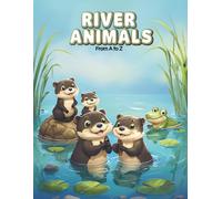 River Animals from A to Z: A Cute Alphabet Coloring Book for Kids Ages 3-8 (CD Creations A-Z Coloring Series)