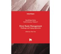 River Basin Management - Challenges and Coping Strategies (Earth Sciences)
