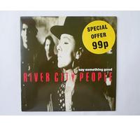 River City People - Say something good (Ext. Version, 1989) [VINYL]