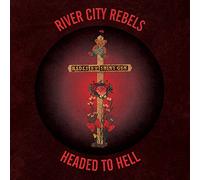 River City Rebels – Headed to Hell – Vinilo 7" (Importación USA)