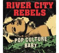 River City Rebels Pop Culture Baby (Vinyl) 7" EP (Importación USA)