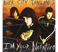River City Tanlines - I M Your Negative [Import]
