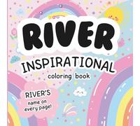 River Inspirational Coloring Book: Personalized Just for River - River's Name Appears on Every Coloring Page