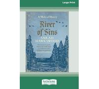 River of Sins: (Bradecote and Catchpoll Investigation series #7) (16pt Large Print Edition)
