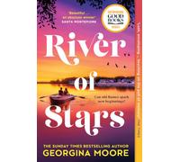 River of Stars: A Good Housekeeping Good Books Winner: the brand-new unforgettable second-chance romance from the Sunday Times bestselling author - an ultimate summer must-read in 2026!