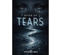 River of Tears: This is a book about poems. It’s an emotional roller coaster ride