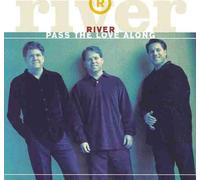 River - Pass the Love Along
