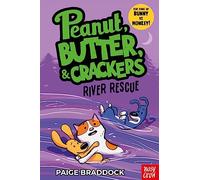 River Rescue: A Peanut, Butter & Crackers Story
