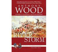 River Storm: A Story of the War of 1812: 8 (A Tale of Two Colors)