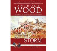 River Storm: A Story of the War of 1812 (A Tale of Two Colors)