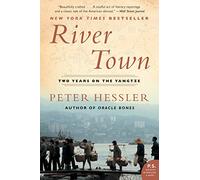 River Town: Two Years on the Yangtze (P.S.) [Idioma Inglés]
