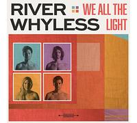 River Whyless - We All The Light [Vinilo]