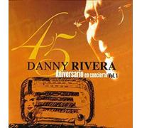 Rivera, Danny - 45 Aniversario En Concierto [USA] [DVD]