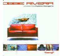 Rivera,Robbie - Bang