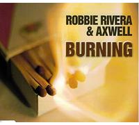 Rivera,Robbie - Burning [Import]