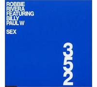 Rivera, Robbie - Sex
