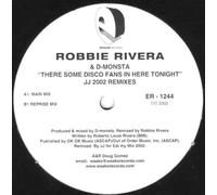 Rivera, Robbie - There Some Disco Fans in [Vinilo]