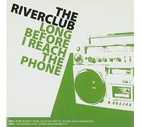 Riverclub, the - Long Before I Reach The Phone [Import]