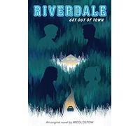 Riverdale: Get Out of Town