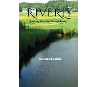 Riverly: A Journey of Healing Through Poetry