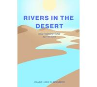 Rivers in the Desert: Daily Reflections (April to June) (Rivers in the Desert: Daily Reflections of Hope and Renewal)