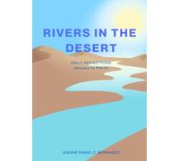 Rivers in the Desert: Daily Reflections (January to March) (Rivers in the Desert: Daily Reflections of Hope and Renewal)