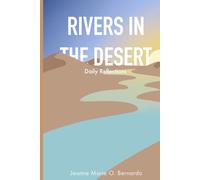 Rivers in the Desert: Daily Reflections (Rivers in the Desert: Daily Reflections of Hope and Renewal)