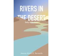 Rivers in the Desert: Daily Reflections (Rivers in the Desert: Daily Reflections of Hope and Renewal)