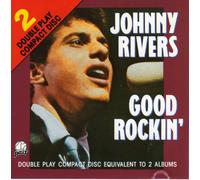 Rivers, Johnny - Good Rockin