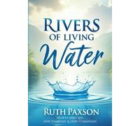 Rivers of Living Water: (The Holy Spirit Life: How to Obtain and Maintain) (Fundamental Baptist Reprint Series)
