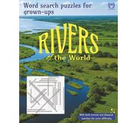 Rivers of the World: Word search puzzles for grown ups (Natural World word search puzzle books for adults)