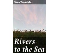 Rivers To The Sea (ebook)