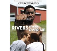 Rivers Wash Over Me [Edizione: Stati Uniti] [USA] [DVD]