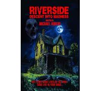 RIVERSIDE: Descent Into Madness