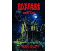 RIVERSIDE: Descent Into Madness