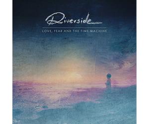 Riverside - Love, Fear And The Time Machine