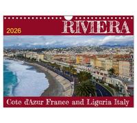Riviera - Cote d'Azur France and Liguria Italy (Wall Calendar 2026 DIN A4 landscape), CALVENDO 12 Month Wall Calendar: A collection of images from the stunning Riviera coast of France and Italy