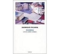 Riviera. La Via Lungo L Acqua