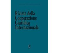 Rivista della Cooperazione Giuridica Internazionale (Vol. 80)