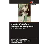 Rivista di storia e teologia kimbanguista: "R.H.T.KI. Vol 1 N°004 / 2025