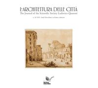 Rivista L'Architettura delle Città. Studi miscellanei su Roma e dintorni (2025) (Vol. 26)