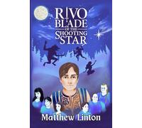 Rivo Blade of the Shooting Star: 1 (Tales of Wyverly)